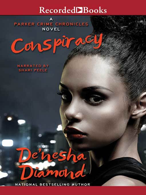 Title details for Conspiracy by De'Nesha Diamond - Available